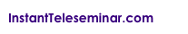 InstantTeleseminar.com